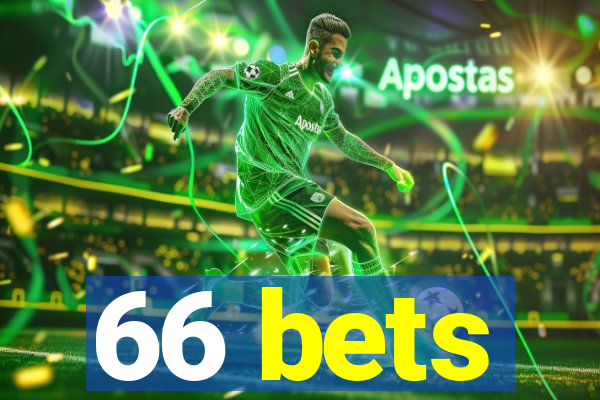 66 bets